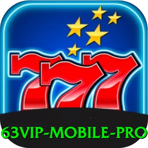 63vip Mobile Pro - pk